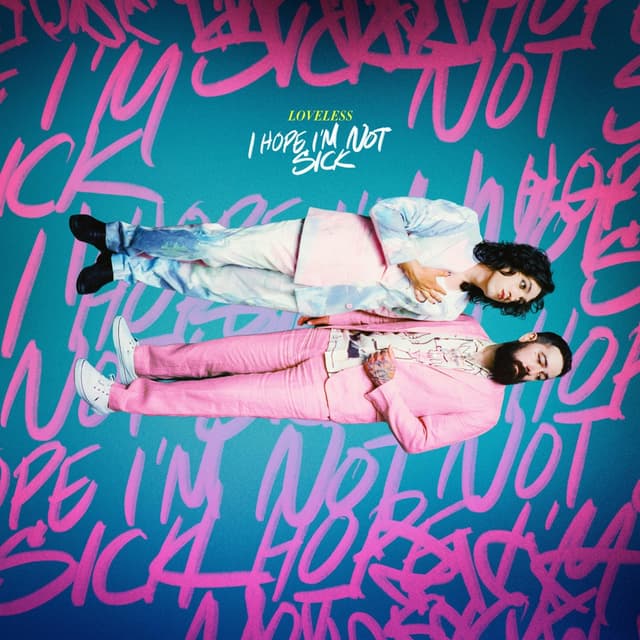 Album cover art for I Hope I’m Not Sick