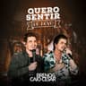 Quero Sentir de Novo [Lei do Retorno - EP]