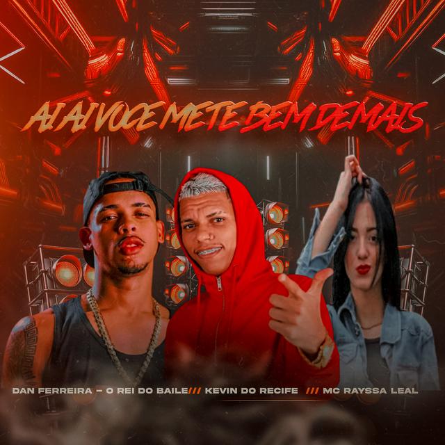 Album cover art for Ai Ai Você Mete Bem Demais