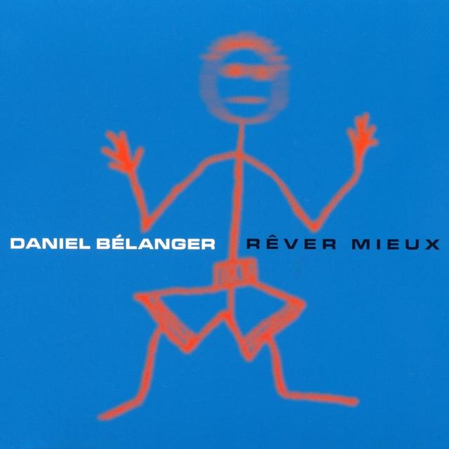 Album cover art for Rêver Mieux