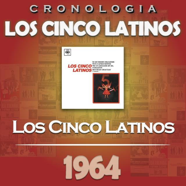 Album cover art for Los Cinco Latinos Cronología - Los Cinco Latinos (1964)
