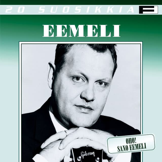 Album cover art for 20 Suosikkia / Oho, sano Eemeli