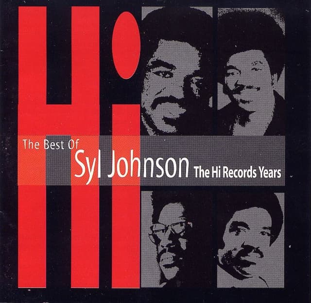 Album cover art for The Best of Syl Johnson: The Hi Records Years