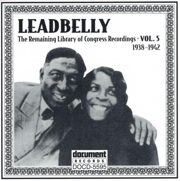 Album cover art for Leadbelly Vol. 5 (1938-1942)