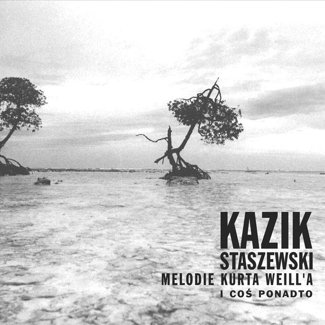 Album cover art for Melodie Kurta Weill'a i coś ponadto