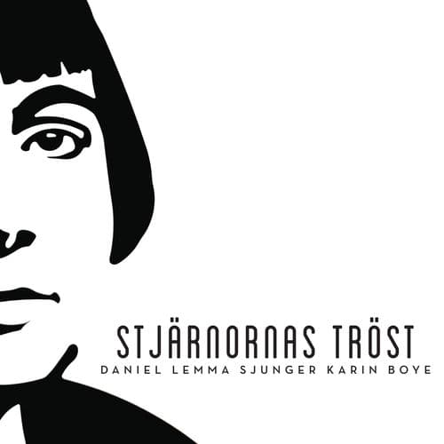 Album cover art for Stjärnornas tröst - Daniel Lemma sjunger Karin Boye