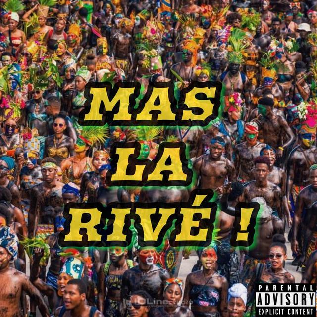 Album cover art for Mas La Rivé
