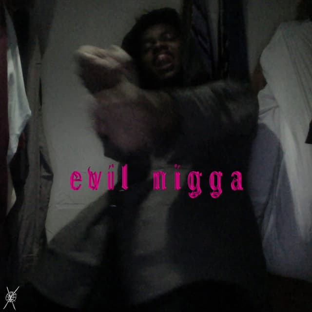 Album cover art for evil nigga