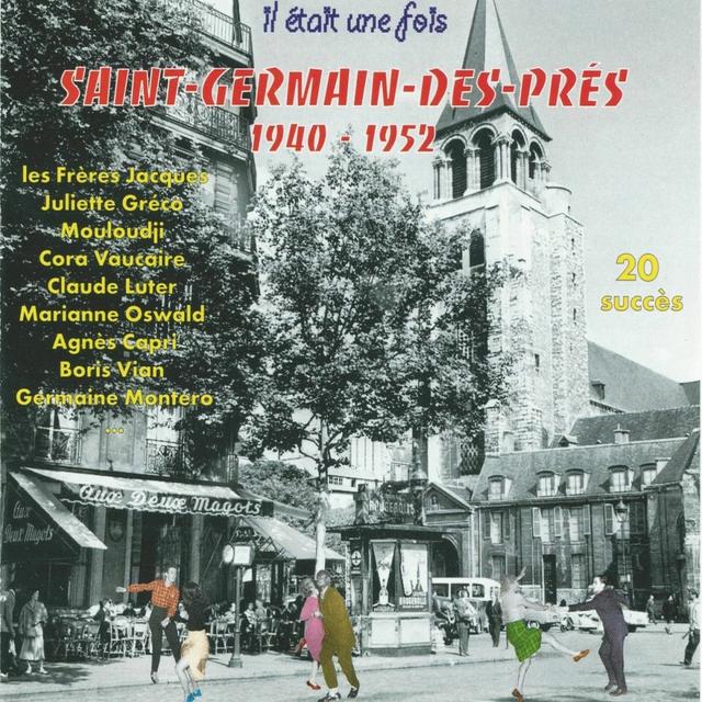 Album cover art for Il était Une Fois Saint-Germain-Des-Prés (1940-1952)