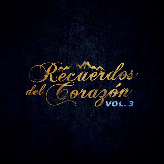 Album cover art for Recuerdos del Corazón Vol. 3