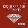 Kisah Sebuah Permata