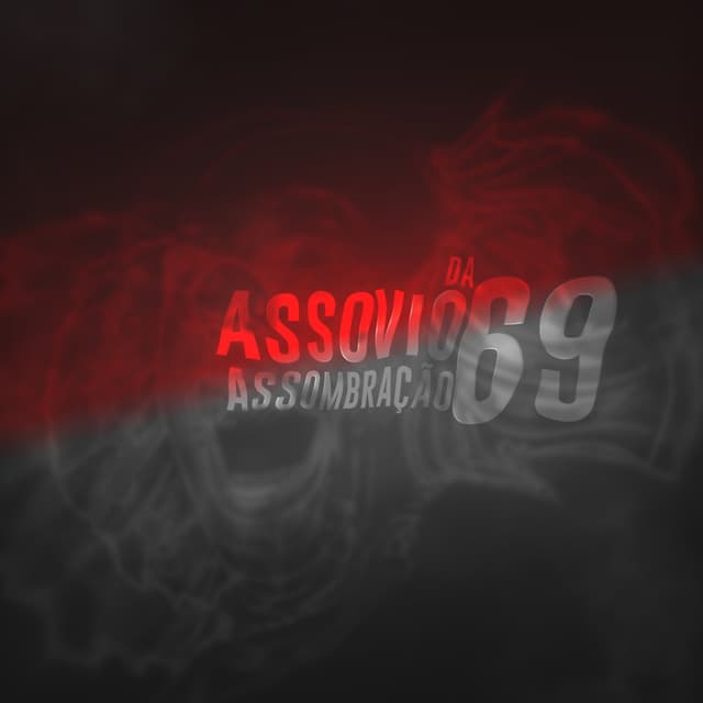 Album cover art for Assovio Assombração da 69