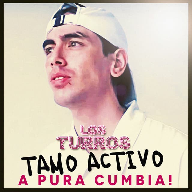 Album cover art for Tamo Activo a Pura Cumbia!