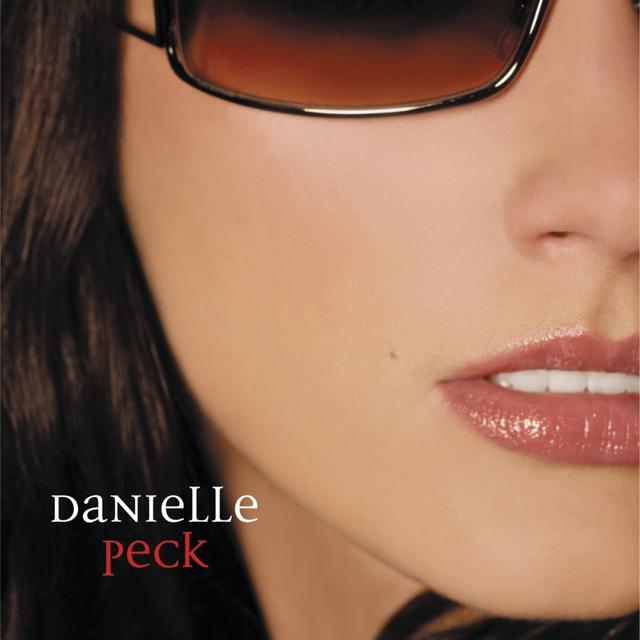 Album cover art for Danielle Peck