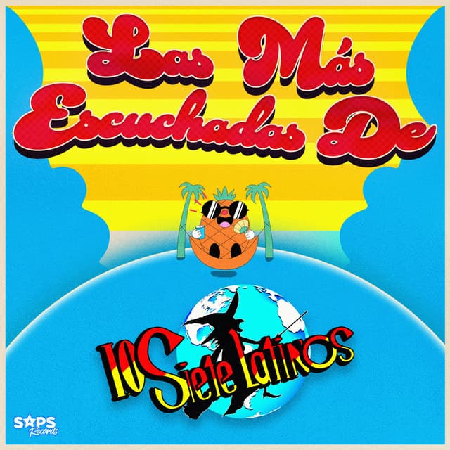 Album cover art for Las Más Escuchadas de los Siete Latinos