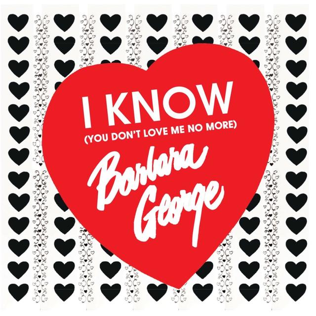Album cover art for I Know (You Don't Love Me No More)