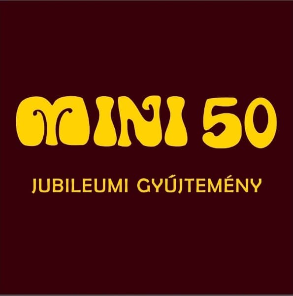 Album cover art for Mini 50 - Jubileumi gyűjtemény