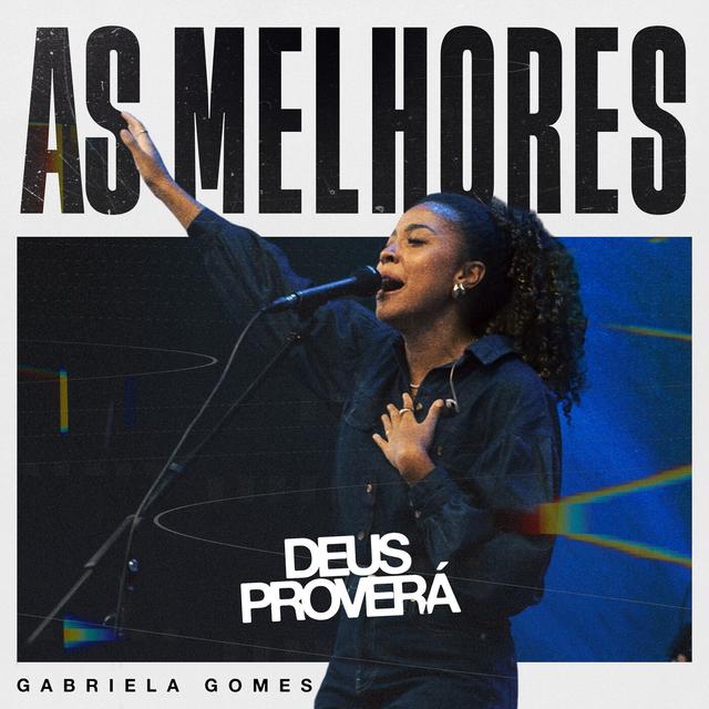 Album cover art for As Melhores de Gabriela Gomes | Deus Proverá