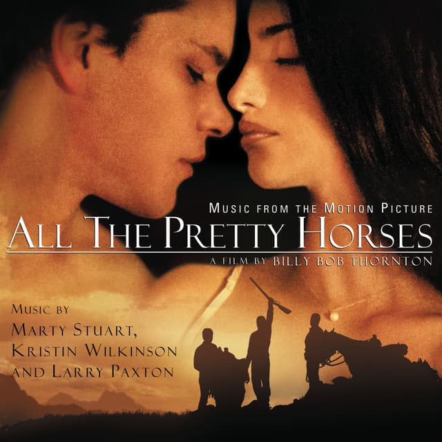Album cover art for All the Pretty Horses - Original Motion Picture Soundtrack
