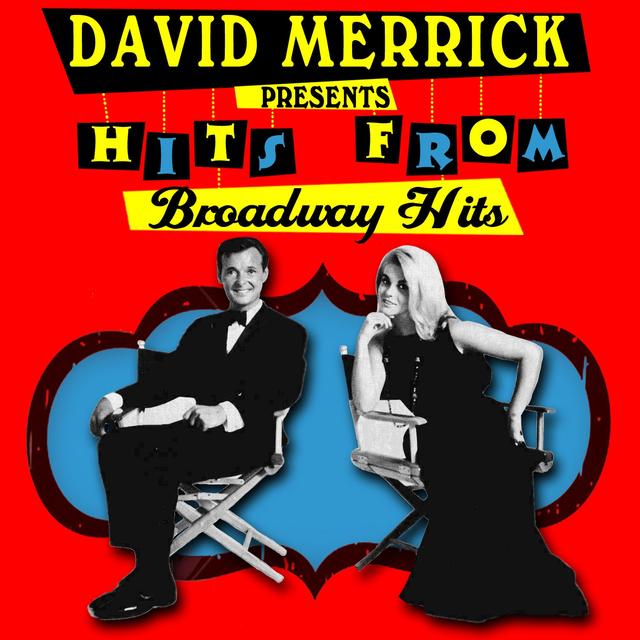 Album cover art for David Merrick Presents Hits From His Broadway Hits