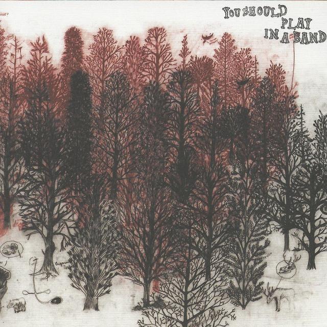 Album cover art for You Should Play in a Band