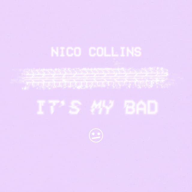 Album cover art for It's My Bad