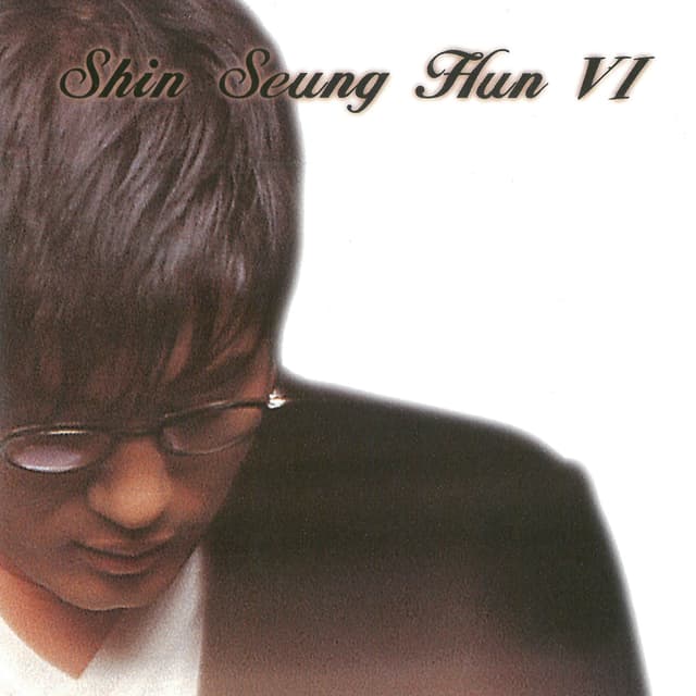 Album cover art for Shin Seung Hun 6