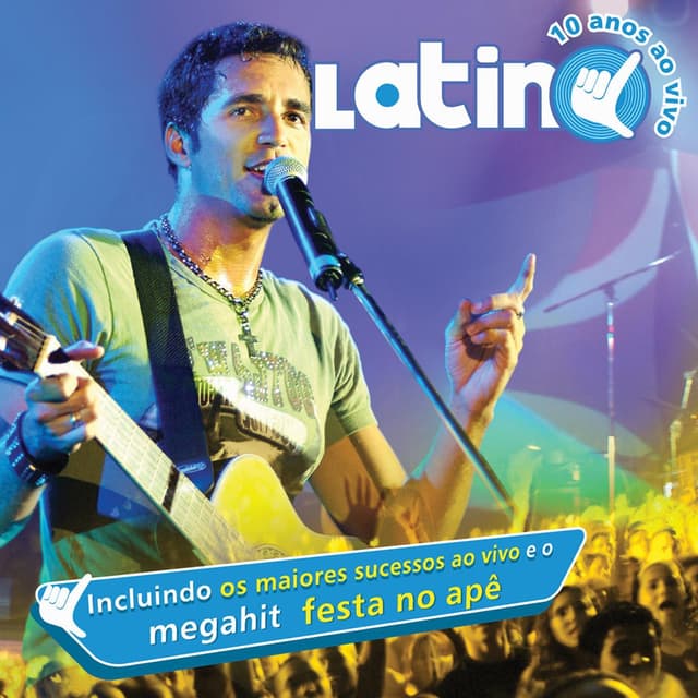 Album cover art for Latino Ao Vivo 10 Anos