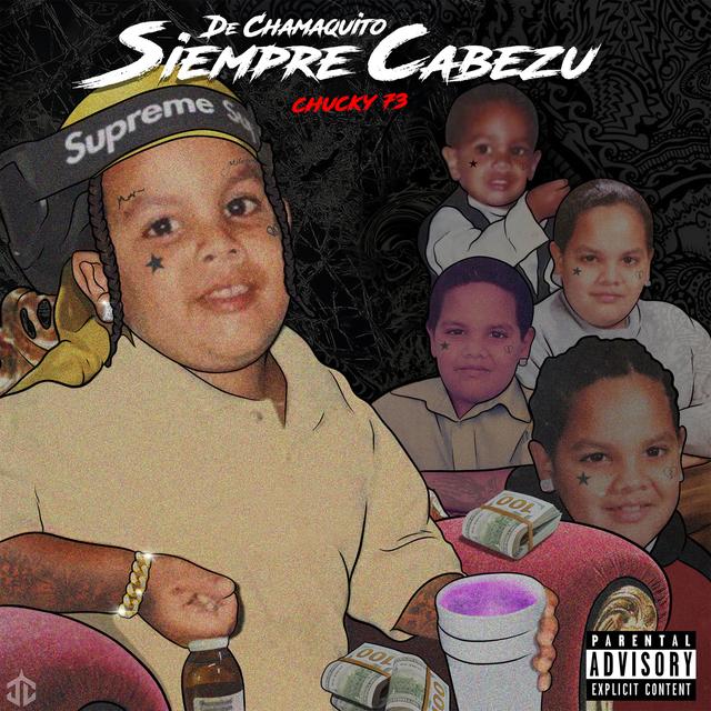Album cover art for De Chamaquito Siempre Cabezu