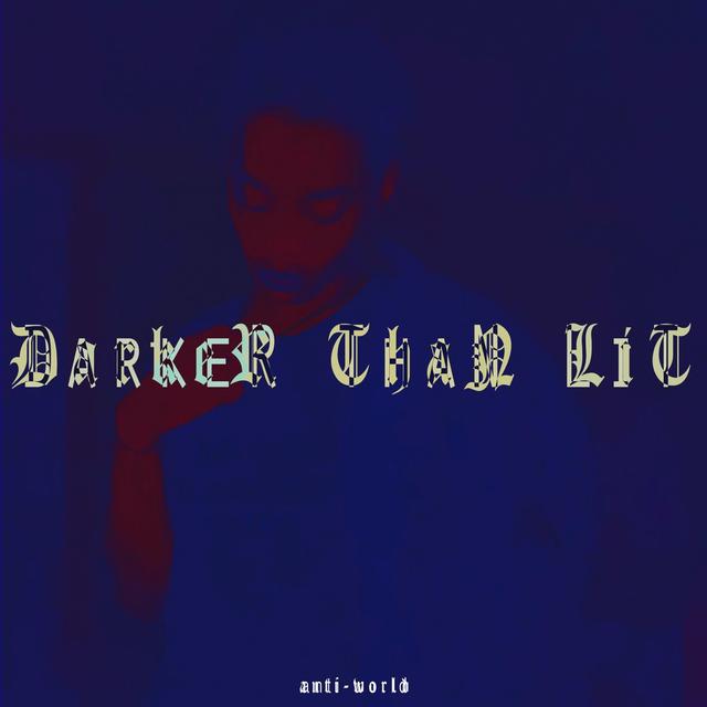 Album cover art for Darker Than Lit