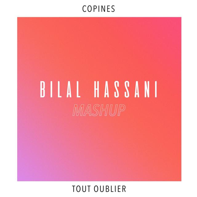 Album cover art for Mashup (Copines x Tout oublier)