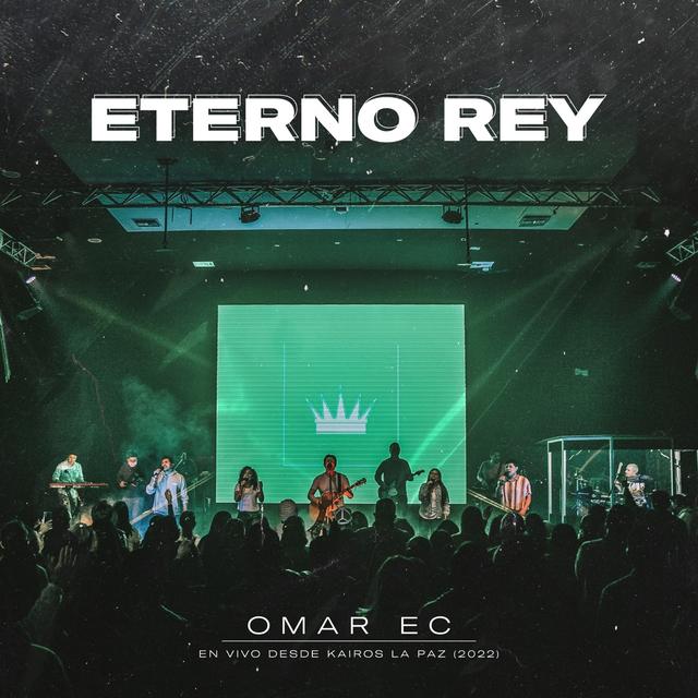 Album cover art for Eterno Rey (En Vivo)