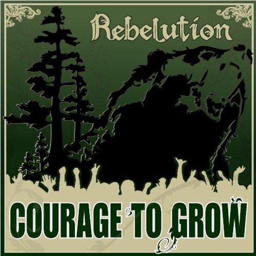 Album cover art for Courage to Grow