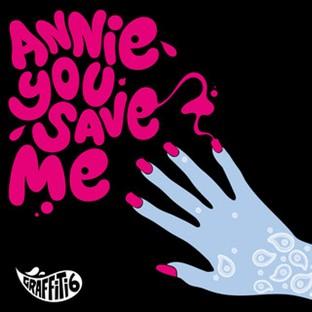 Album cover art for Annie You Save Me