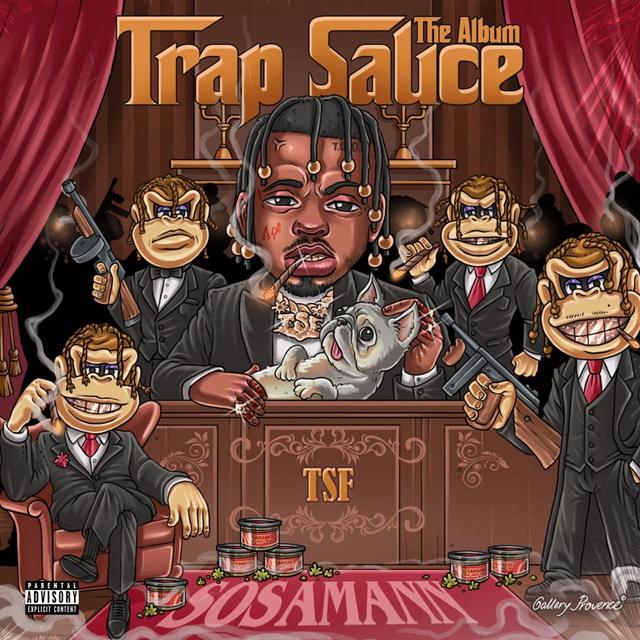 Album cover art for Trap Sauce : The Album