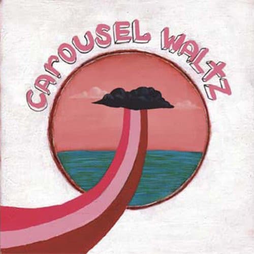 Album cover art for Carousel Waltz