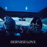 Dernier Love