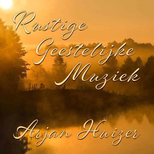 Album cover art for Rustige Geestelijke Muziek
