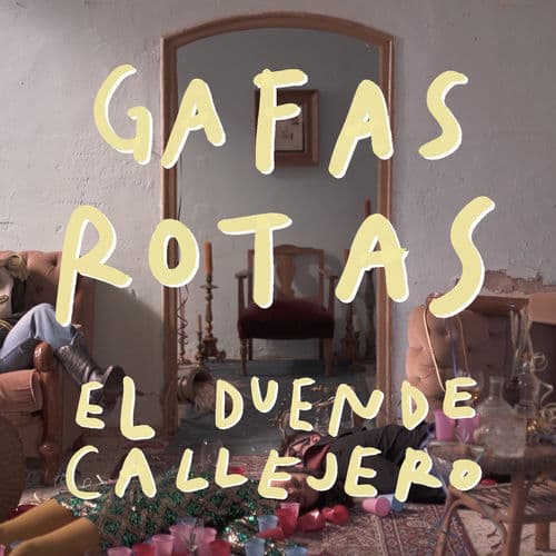 Album cover art for Gafas Rotas