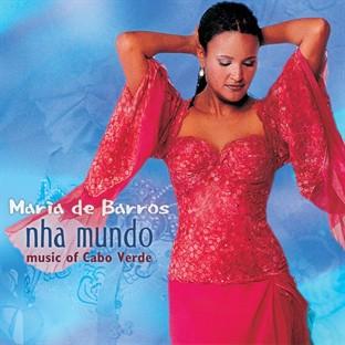 Album cover art for Nha Mundo (music Of Cabo Verde)