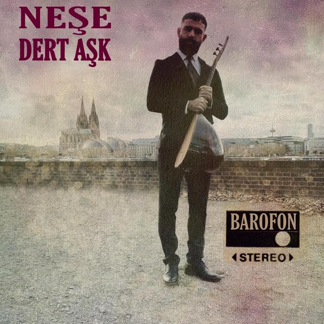 Album cover art for NEŞE DERT AŞK