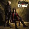 Doubt & Trust ～ダウト&トラスト～ (Doubt & Trust)