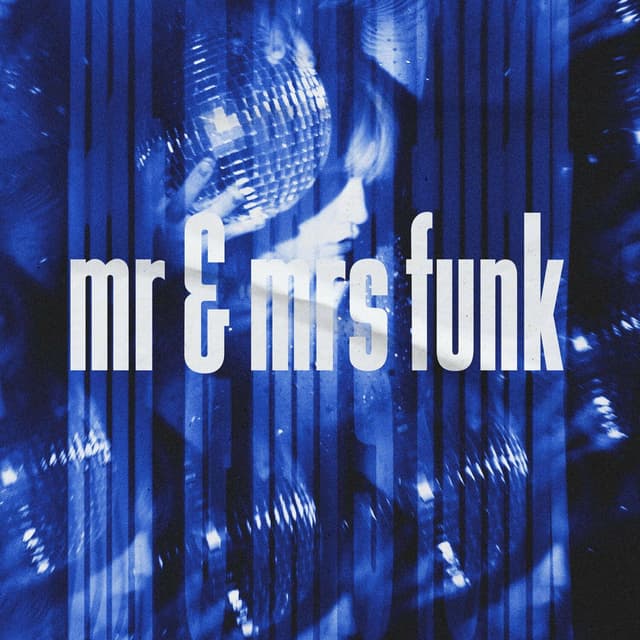 Album cover art for Mr & Mrs Funk