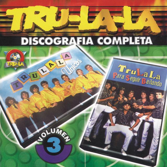 Album cover art for Tru La La Discografía Completa Vol.3