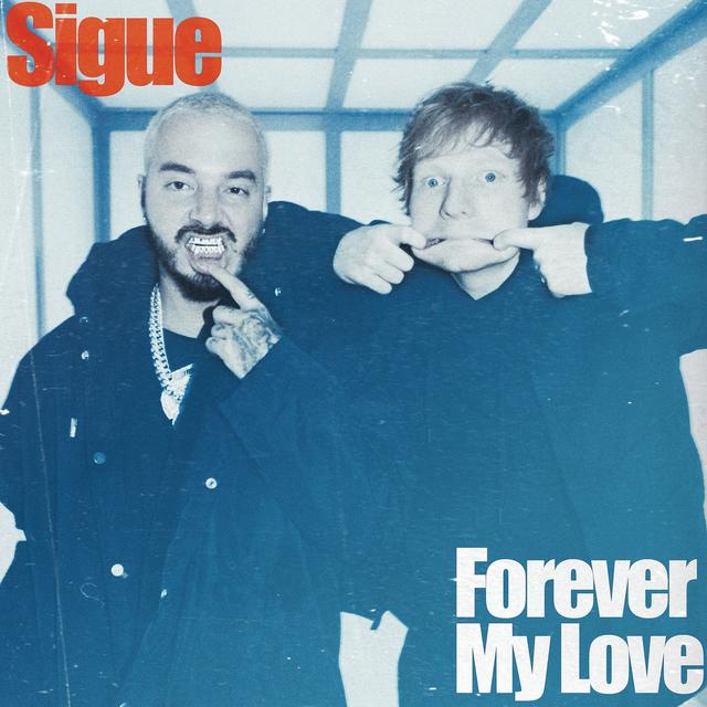 Album cover art for Sigue/Forever My Love