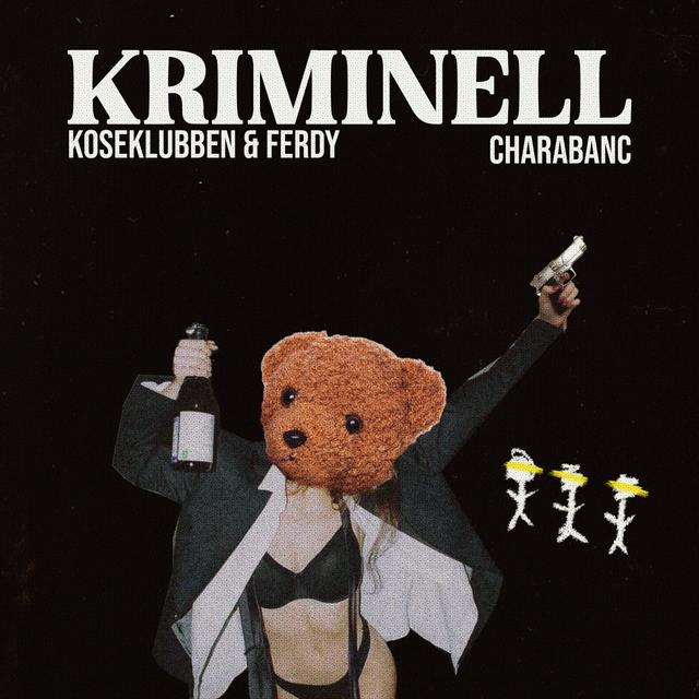 Album cover art for Kriminell (Charabanc)