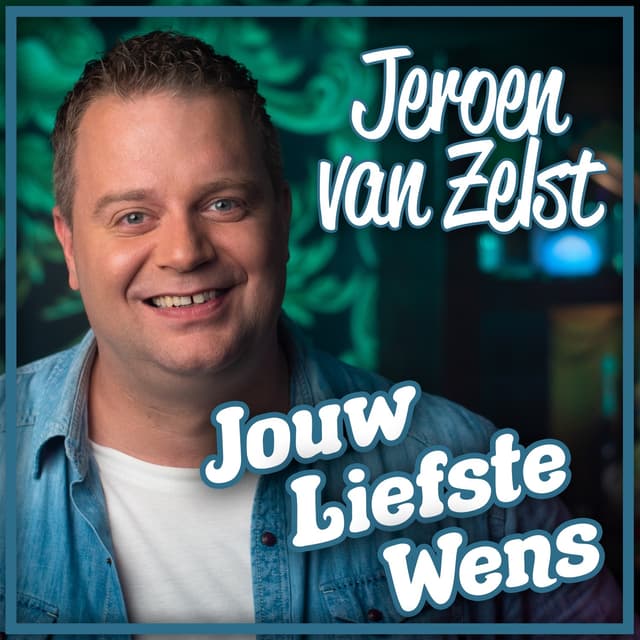 Album cover art for Jouw liefste wens