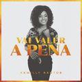 Album cover art for Vai Valer a Pena