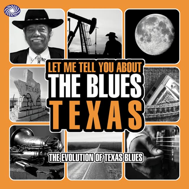 Album cover art for Let Me Tell You About The Blues: Texas