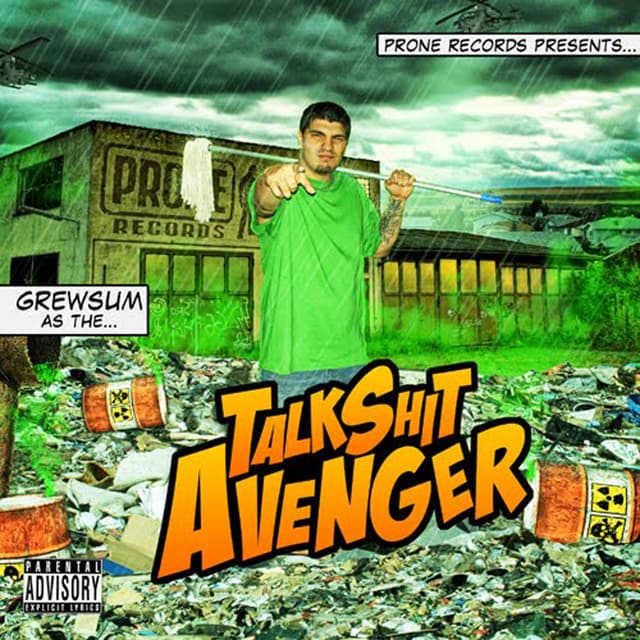 Album cover art for The Talk Shit Avenger Mixtape